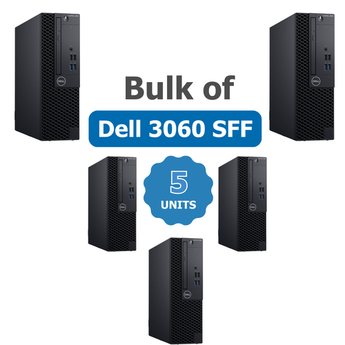 Bulk 5x Dell 3060 SFF Desktop i5-8500 6-Cores 3.0GHz 256GB SSD + 500GB HDD 16GB RAM